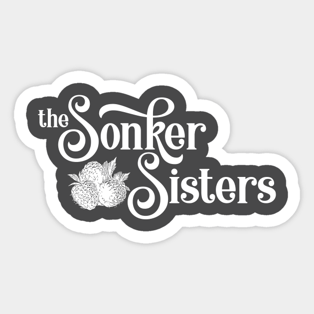 Sonker Sisters Logo White Sticker by Sara Howard